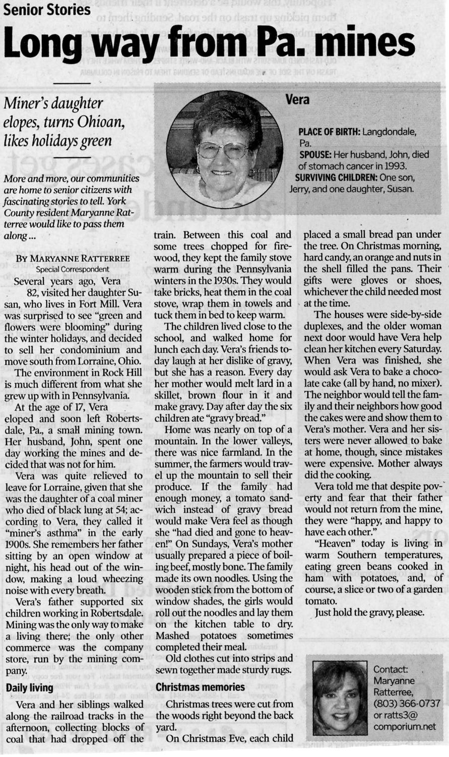 Long way from Pa. mines; Miner's daughter elopes, turns Ohioan, likes holiday greens; Several years ago, Vera visited her daughter Susan, who lives in Fort Mill...